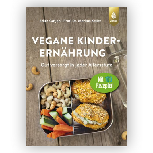 Coverbild vom Buch "Vegane Kinderernährung" von Edith Gätjen und Markus Keller