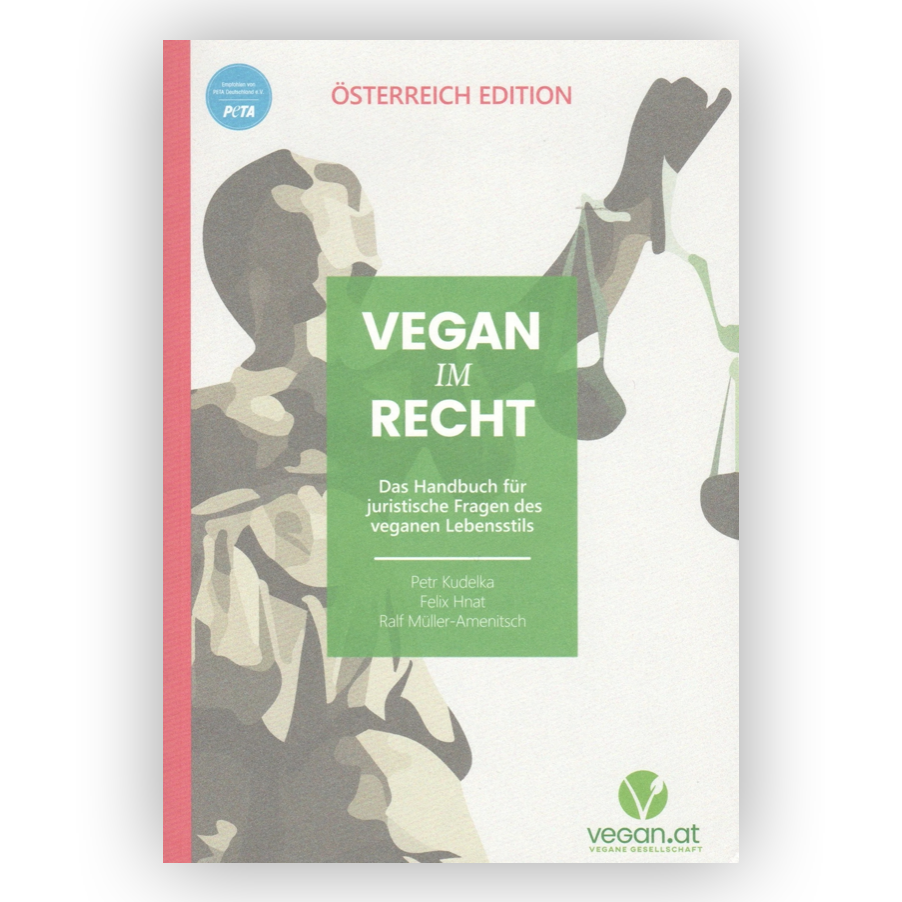 Peter Kudelka & Felix Hnat & Ralf Müller-Amenitsch - Vegan im Recht