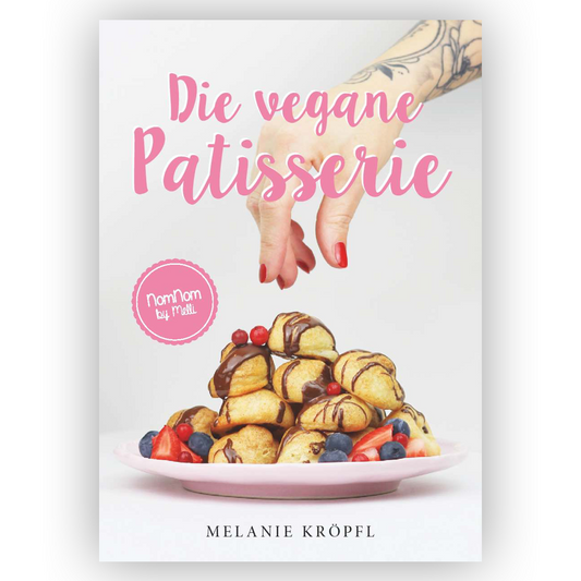 Melanie Kröpfl - Die vegane Patisserie