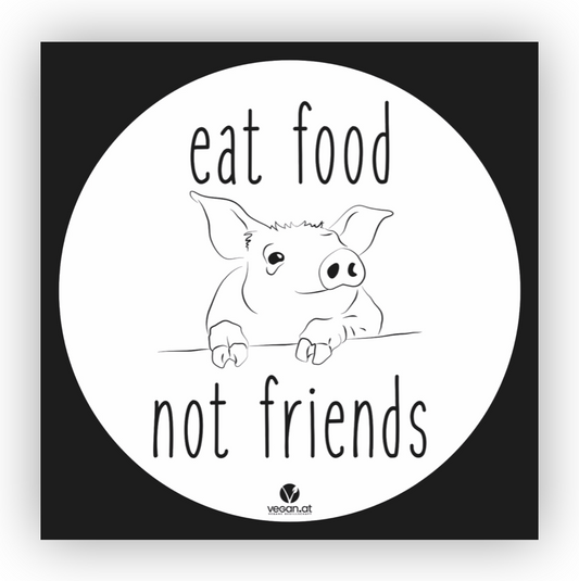 Sticker – Eat Food Not Friends