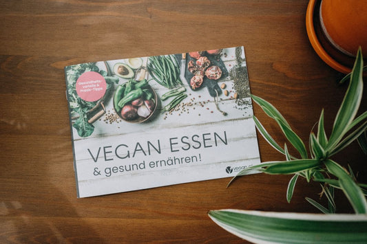 Broschüre Vegan essen & gesund ernähren