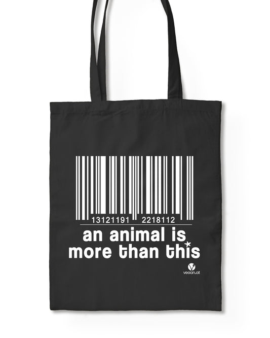 Stofftasche – An Animal Is More Than This (schwarz mit weißem Druck)